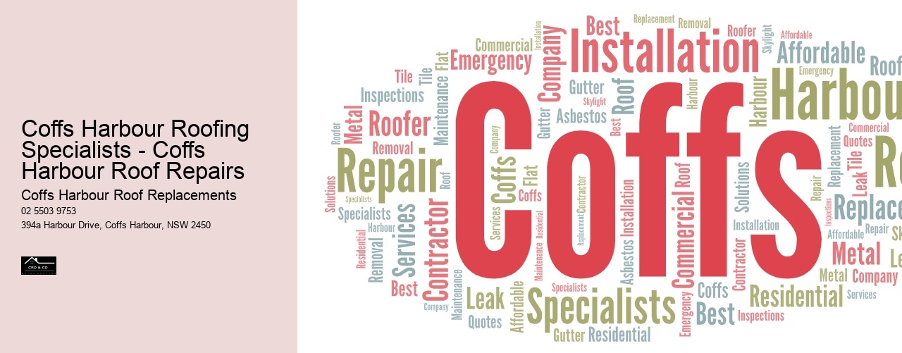 Coffs Harbour Roofing Specialists - Coffs Harbour Roof Repairs