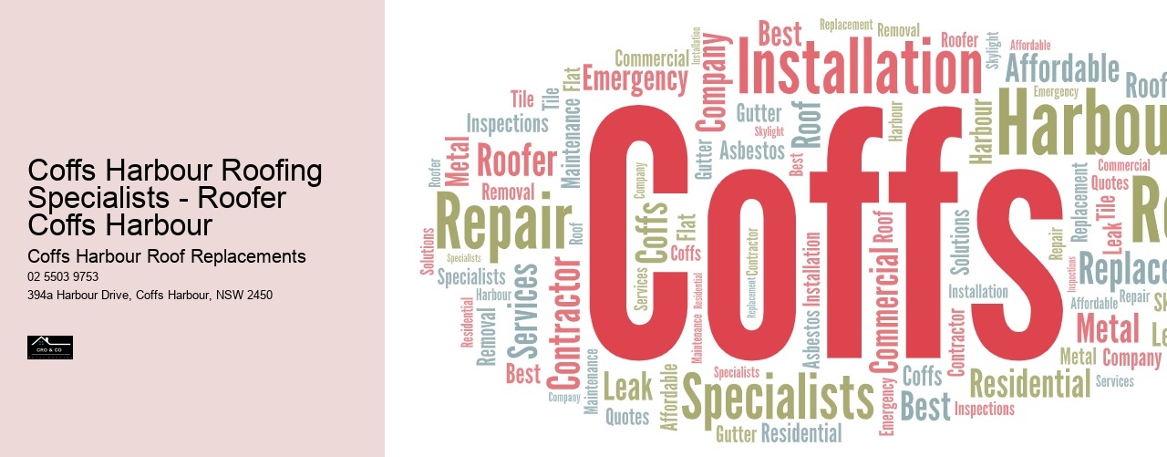 Coffs Harbour Roofing Specialists - Roofer Coffs Harbour